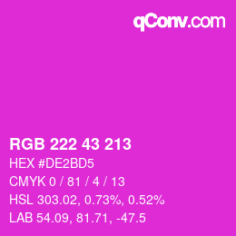 颜色代码: RGB 222 43 213 | qconv.com