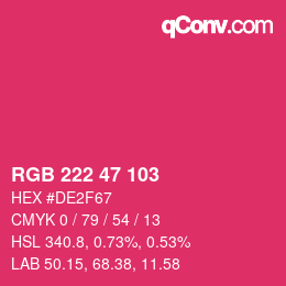 Color code: RGB 222 47 103 | qconv.com