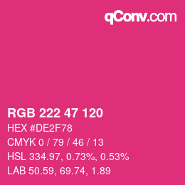 Color code: RGB 222 47 120 | qconv.com