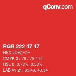 Color code: RGB 222 47 47 | qconv.com