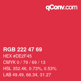 Color code: RGB 222 47 69 | qconv.com