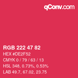 カラーコード: RGB 222 47 82 | qconv.com