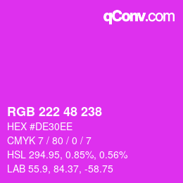 Color code: RGB 222 48 238 | qconv.com