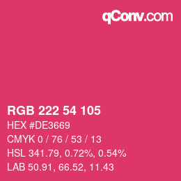 颜色代码: RGB 222 54 105 | qconv.com