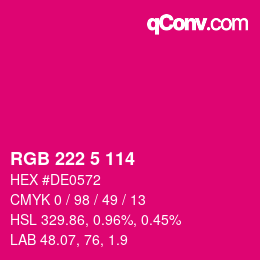 Color code: RGB 222 5 114 | qconv.com