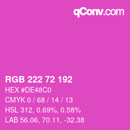 Color code: RGB 222 72 192 | qconv.com