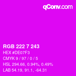 Color code: RGB 222 7 243 | qconv.com