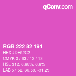 Color code: RGB 222 82 194 | qconv.com