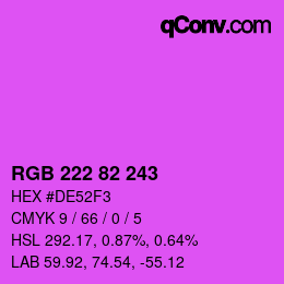 Color code: RGB 222 82 243 | qconv.com