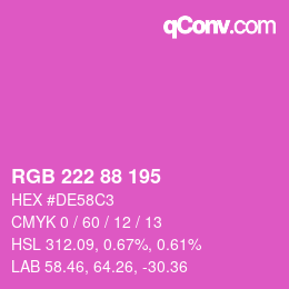 Color code: RGB 222 88 195 | qconv.com