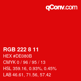 Color code: RGB 222 8 11 | qconv.com