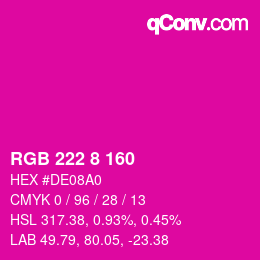 Color code: RGB 222 8 160 | qconv.com