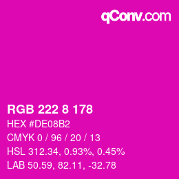 Color code: RGB 222 8 178 | qconv.com