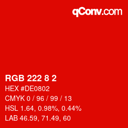 カラーコード: RGB 222 8 2 | qconv.com
