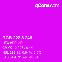 Color code: RGB 222 8 246 | qconv.com