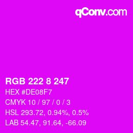 Color code: RGB 222 8 247 | qconv.com