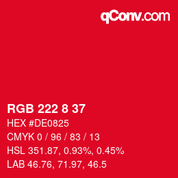 カラーコード: RGB 222 8 37 | qconv.com