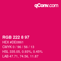 カラーコード: RGB 222 8 97 | qconv.com