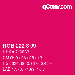 カラーコード: RGB 222 8 99 | qconv.com