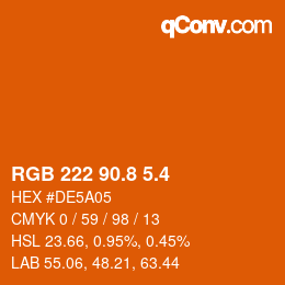 カラーコード: RGB 222 90.8 5.4 | qconv.com