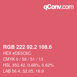 カラーコード: RGB 222 92.2 108.6 | qconv.com