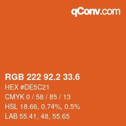 カラーコード: RGB 222 92.2 33.6 | qconv.com