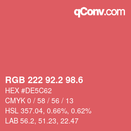 カラーコード: RGB 222 92.2 98.6 | qconv.com