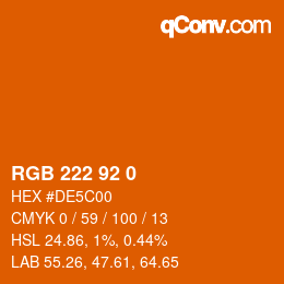カラーコード: RGB 222 92 0 | qconv.com