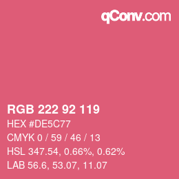 カラーコード: RGB 222 92 119 | qconv.com