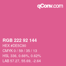 カラーコード: RGB 222 92 144 | qconv.com