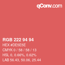 Farbcode: RGB 222 94 94 | qconv.com