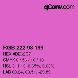Color code: RGB 222 98 199 | qconv.com