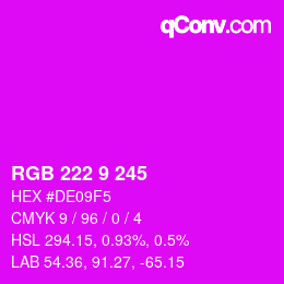 Color code: RGB 222 9 245 | qconv.com