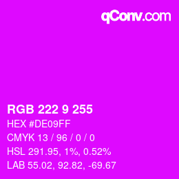 Color code: RGB 222 9 255 | qconv.com