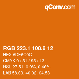 Color code: RGB 223.1 108.8 12 | qconv.com