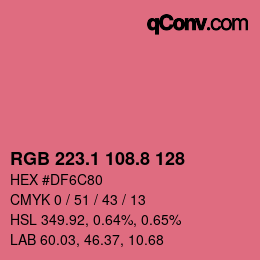 カラーコード: RGB 223.1 108.8 128 | qconv.com