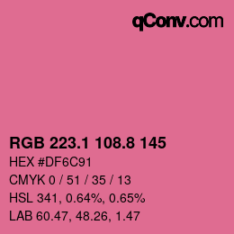 カラーコード: RGB 223.1 108.8 145 | qconv.com