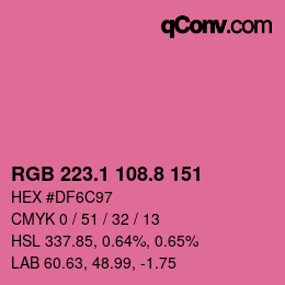 カラーコード: RGB 223.1 108.8 151 | qconv.com