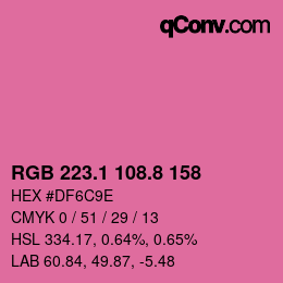 カラーコード: RGB 223.1 108.8 158 | qconv.com