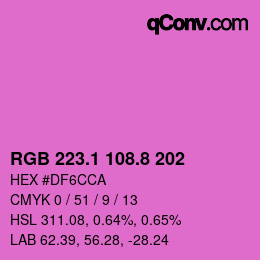 カラーコード: RGB 223.1 108.8 202 | qconv.com