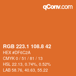 Farbcode: RGB 223.1 108.8 42 | qconv.com