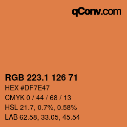 カラーコード: RGB 223.1 126 71 | qconv.com
