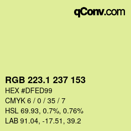カラーコード: RGB 223.1 237 153 | qconv.com