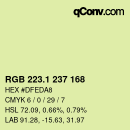 カラーコード: RGB 223.1 237 168 | qconv.com