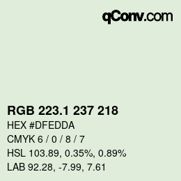 カラーコード: RGB 223.1 237 218 | qconv.com