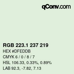 カラーコード: RGB 223.1 237 219 | qconv.com