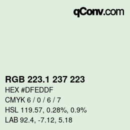 カラーコード: RGB 223.1 237 223 | qconv.com