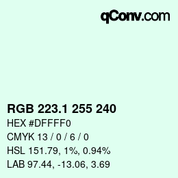 Code couleur: RGB 223.1 255 240 | qconv.com