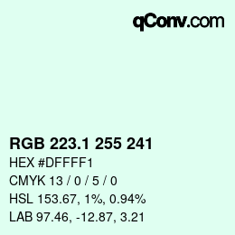 カラーコード: RGB 223.1 255 241 | qconv.com