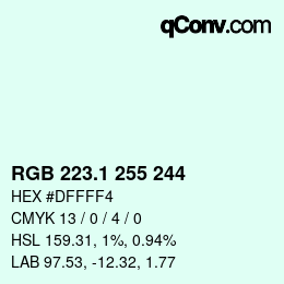 Color code: RGB 223.1 255 244 | qconv.com